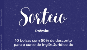 Sorteio de Bolsas para Curso de Inglês Jurídico